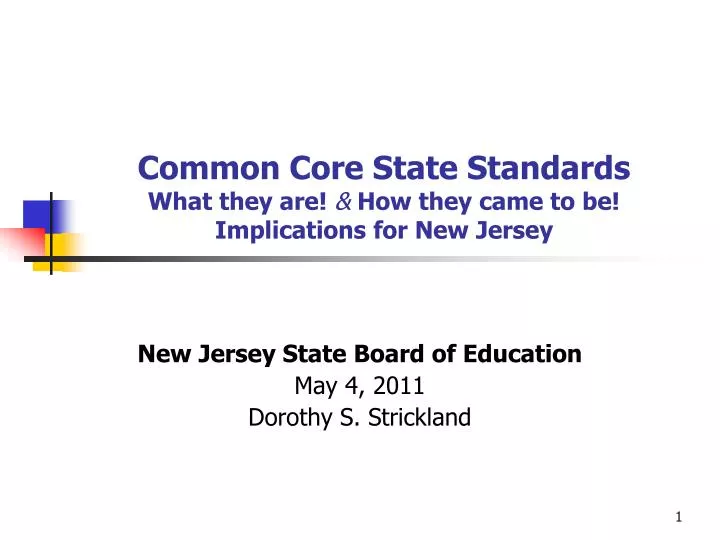 common core state standards what they are how they came to be implications for new jersey