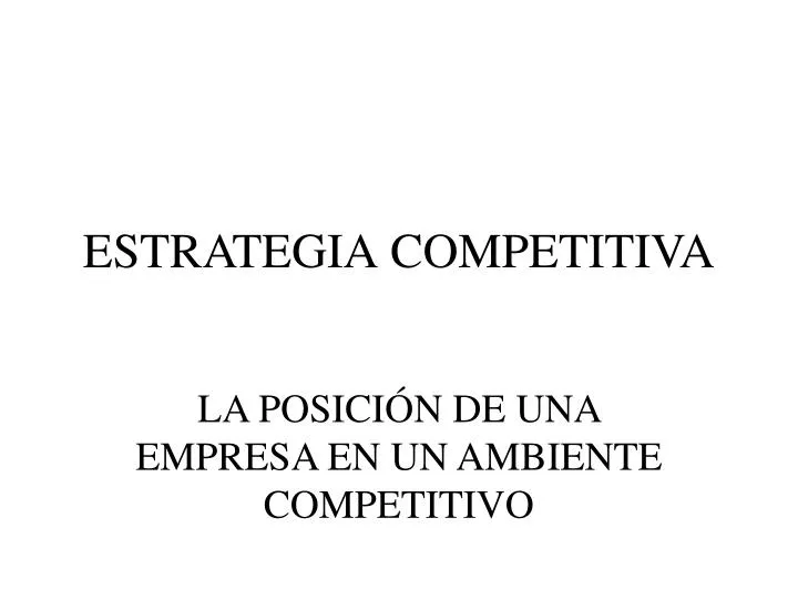 estrategia competitiva