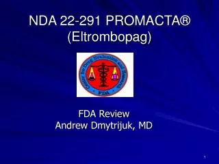 NDA 22-291 PROMACTA® (Eltrombopag)