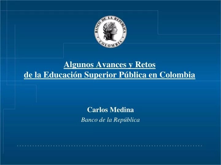 algunos avances y retos de la educaci n superior p blica en colombia