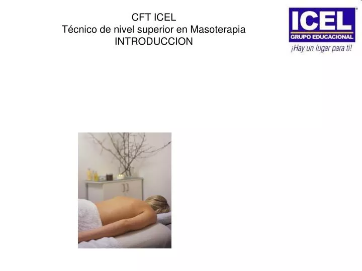 cft icel t cnico de nivel superior en masoterapia introduccion