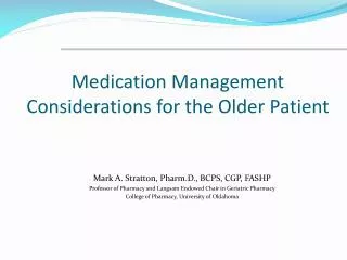 Medication Management Considerations for the Older Patient