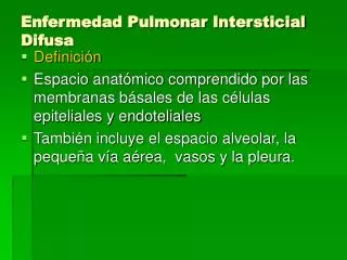 Enfermedad Pulmonar Intersticial Difusa