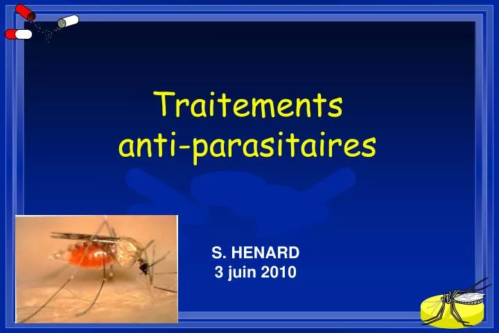 traitements anti parasitaires