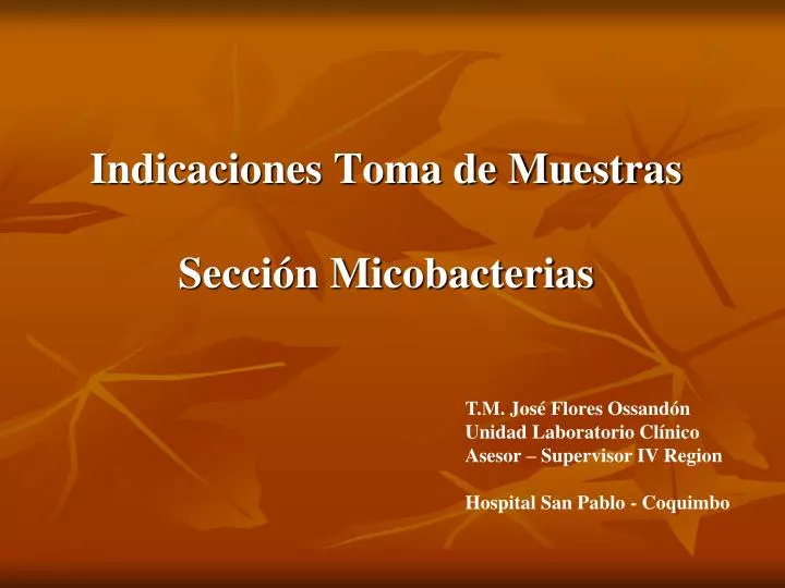 indicaciones toma de muestras secci n micobacterias