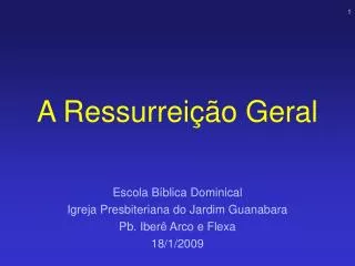 a ressurrei o geral