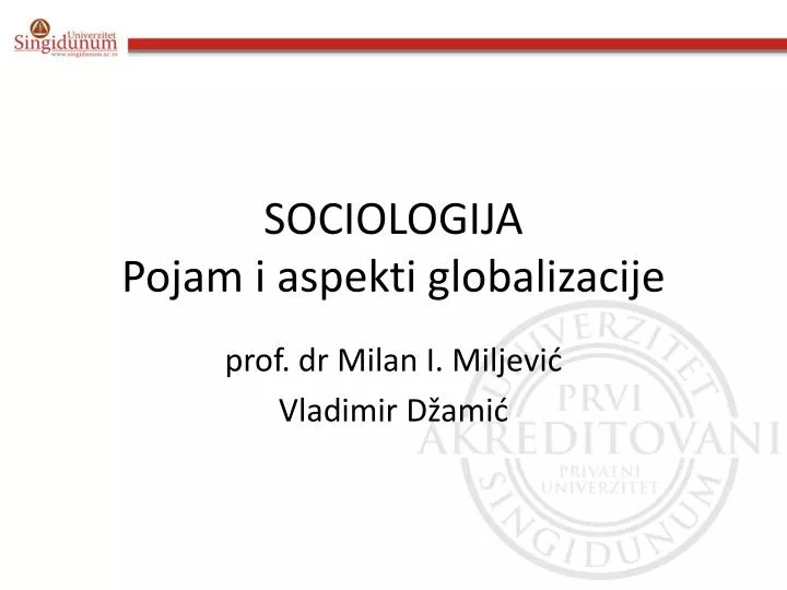 sociologija pojam i aspekti globalizacije