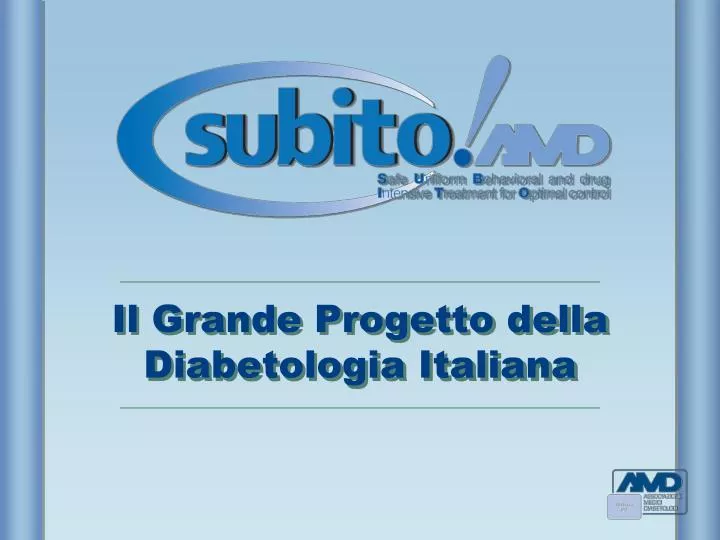 il grande progetto della diabetologia italiana