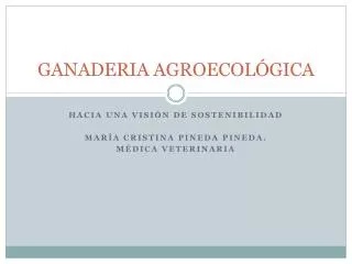 ganaderia agroecol gica