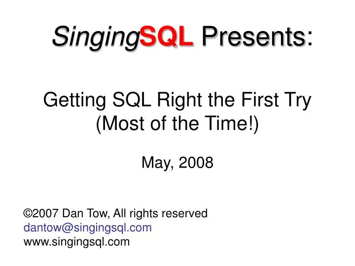 getting sql right the first try most of the time