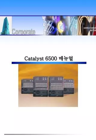 Catalyst 6500 ???