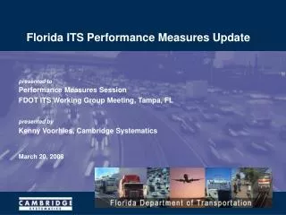 Florida ITS Performance Measures Update