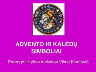 advento ir kal d simboliai