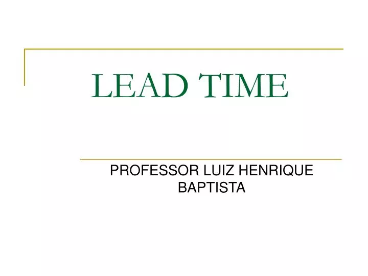 lead time