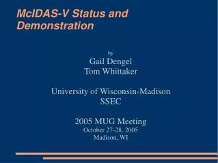 McIDAS-V Status and Demonstration