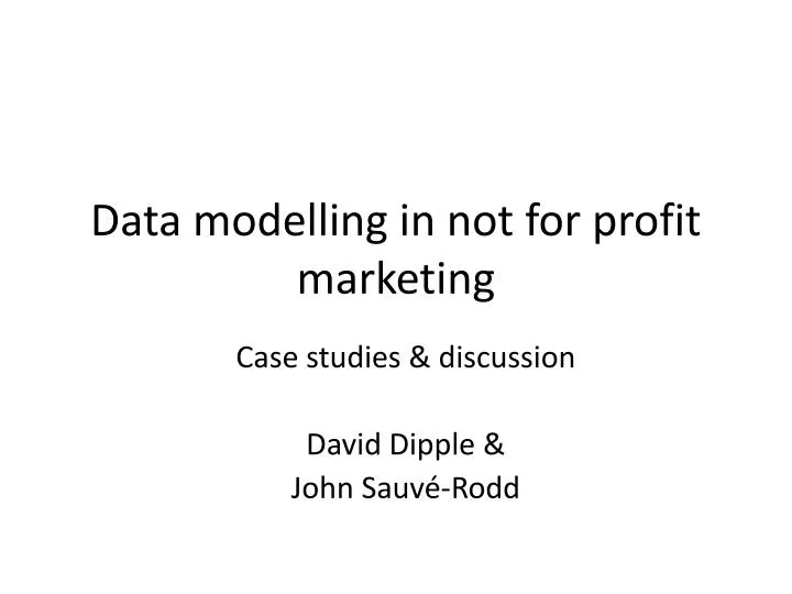 data modelling in not for profit marketing