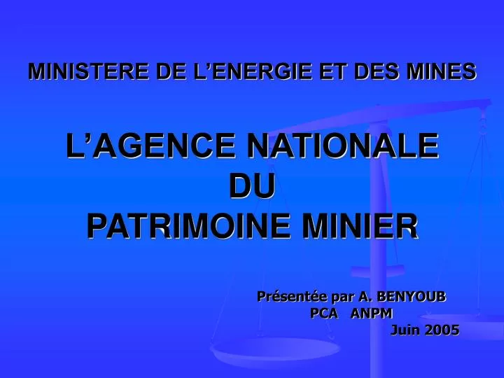 ministere de l energie et des mines l agence nationale du patrimoine minier