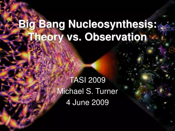 big bang nucleosynthesis theory vs observation