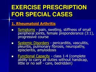 EXERCISE PRESCRIPTION FOR SPECIAL CASES