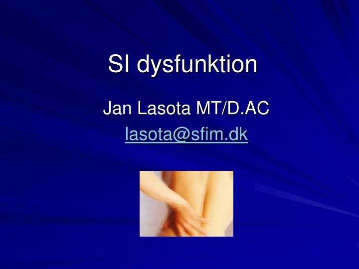 si dysfunktion