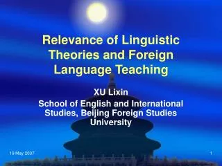 Relevance of Linguistic Theories and Foreign Language Teaching