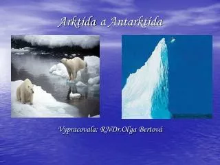 Arktída a Antarktída