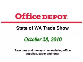 State of WA Trade Show October 28, 2010