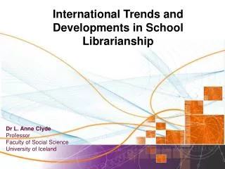International Trends and Developments in School Librarianship