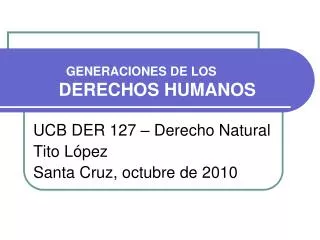 generaciones de los derechos humanos