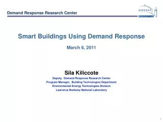 Smart Buildings Using Demand Response March 6, 2011