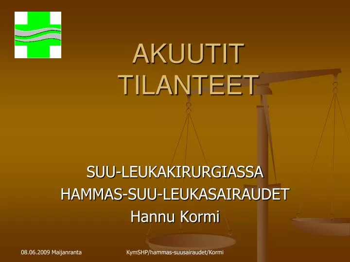 akuutit tilanteet