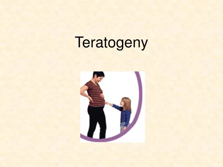 teratogeny