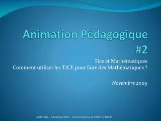 Animation Pédagogique #2