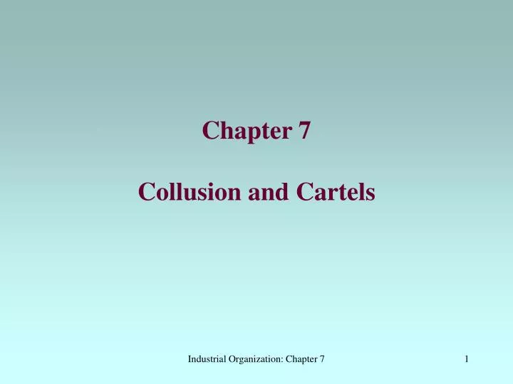 chapter 7 collusion and cartels