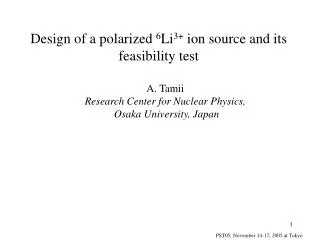 Design of a polarized 6 Li 3+ ion source and its feasibility test