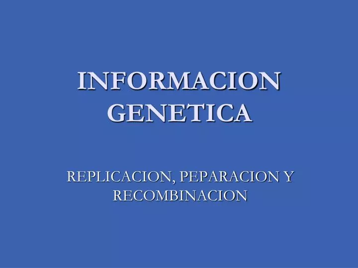 informacion genetica