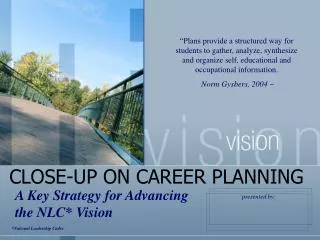 CLOSE-UP ON CAREER PLANNING