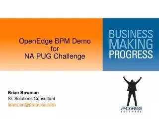 OpenEdge BPM Demo for NA PUG Challenge