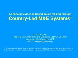 Enhancing evidence-based policy making through Country-Led M&amp;E Systems*