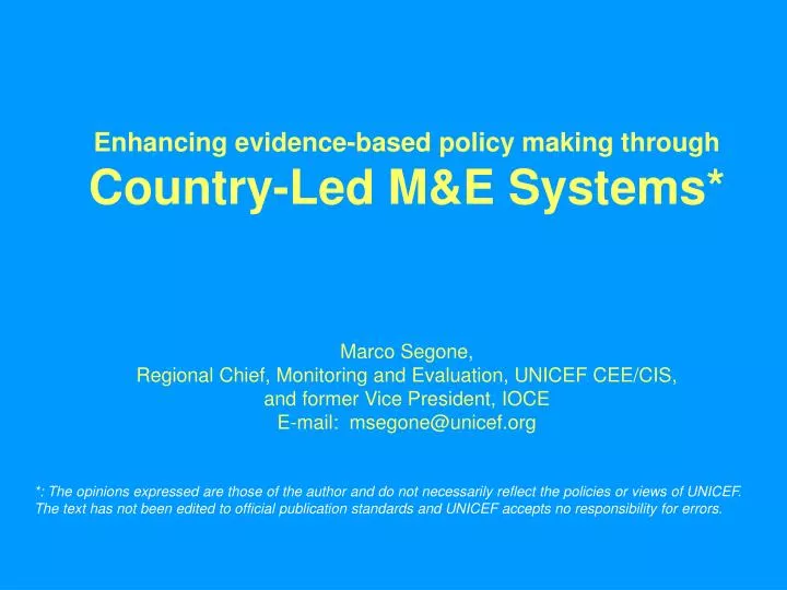 enhancing evidence based policy making through country led m e systems