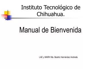 Instituto Tecnológico de Chihuahua.