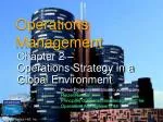 Global Operations Strategy: Enhancing Competitiveness in a Global Marketplace - slide 1