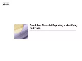 Fraudulent Financial Reporting – Identifying Red Flags