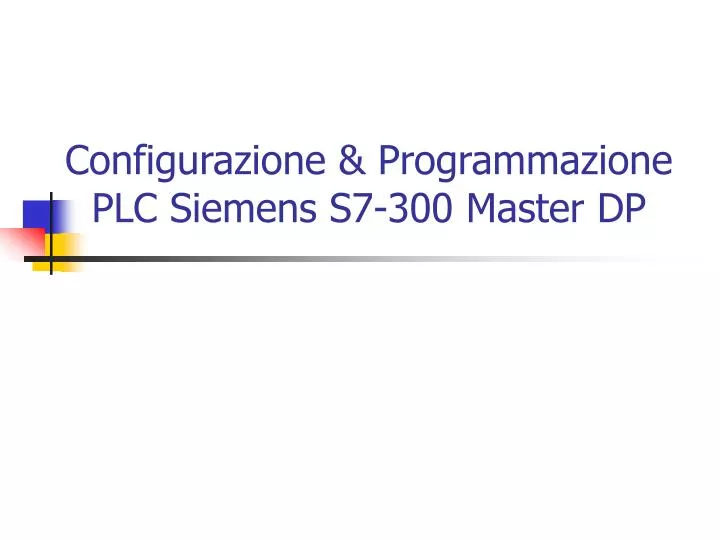 configurazione programmazione plc siemens s7 300 master dp