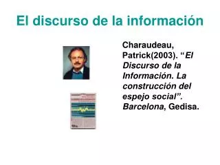 el discurso de la informaci n