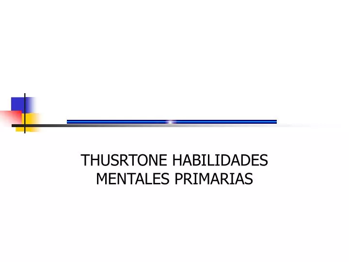 thusrtone habilidades mentales primarias