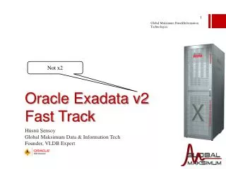 Oracle Exadata v2 Fast Track