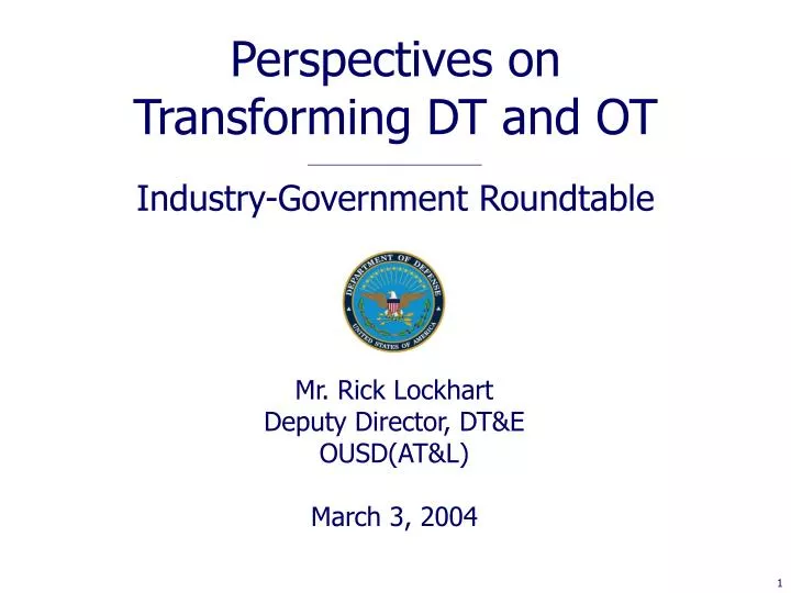 perspectives on transforming dt and ot industry government roundtable