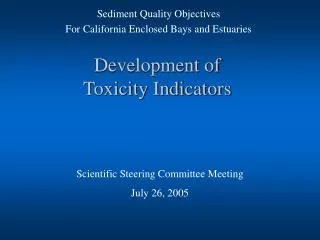 Development of Toxicity Indicators