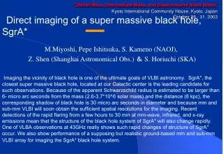 &quot;Stellar-Mass, Intermediate-Mass, and Supermassive Black Holes&quot; Kyoto International Community House, Kyoto, Ja
